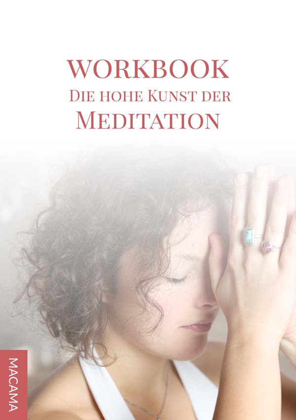meditation_kunst_ebook Workbook hohe Kunst der Meditation